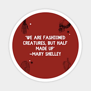 Mary Shelley quote Magnet